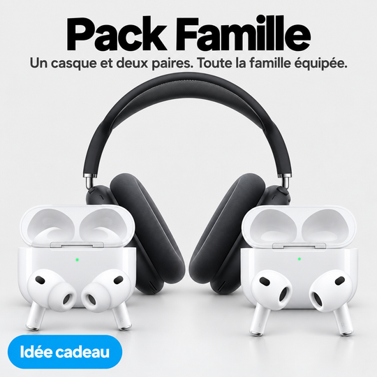 Pack Famille : FullPods Max + Pro 3 + FullPods 4