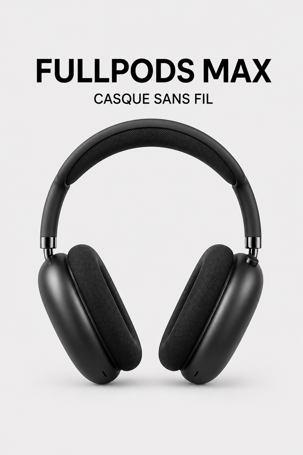 FullPods Max porté au quotidien pour une écoute immersive
